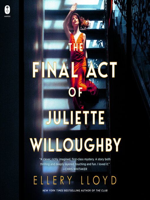 Title details for The Final Act of Juliette Willoughby by Ellery Lloyd - Wait list